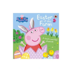 Shop All | Bookspeed Peppa Pig: Easter At The Farm Touch And Feel Book - CaringForTots - Professional Baby and Children's Products | Caring for Growth, Caring for Every Moment