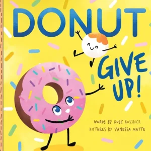 Shop All | Donut Give Up: A Cute and Funny Affirmations Board Book - CaringForTots - Professional Baby and Children's Products | Caring for Growth, Caring for Every Moment