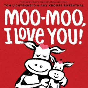 Fashion Moo-Moo, I Love You! Hardcover - CaringForTots - Professional Baby and Children's Products | Caring for Growth, Caring for Every Moment