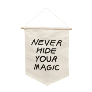 Best Sale Never Hide Your Magic Hang Sign - CaringForTots - Professional Baby and Children's Products | Caring for Growth, Caring for Every Moment