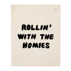 Rollin' With The Homies Banner - CaringForTots - Professional Baby and Children's Products | Caring for Growth, Caring for Every Moment* Wall Hanging
