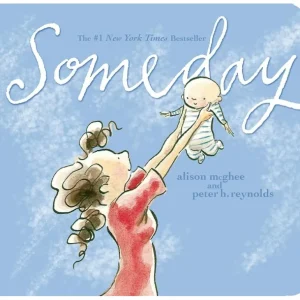 Books | Someday Board Book - CaringForTots - Professional Baby and Children's Products | Caring for Growth, Caring for Every Moment