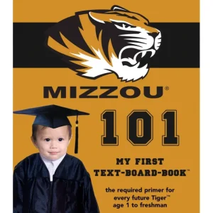 University of Missouri 101 Board Book - CaringForTots - Professional Baby and Children's Products | Caring for Growth, Caring for Every Moment* Toys