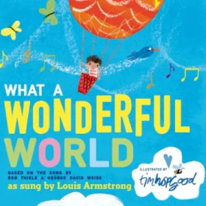 What a Wonderful World - CaringForTots - Professional Baby and Children's Products | Caring for Growth, Caring for Every Moment* Books